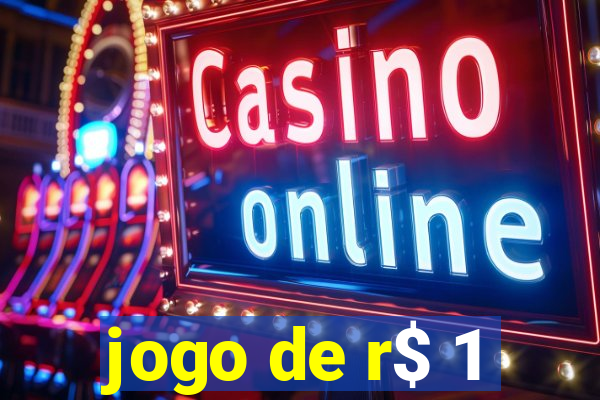 jogo de r$ 1